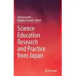 SCIENCE EDUCATION RESEARCH AND PRACTICE FROM JAPAN
