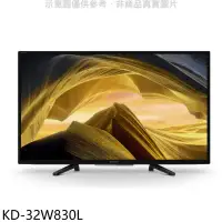 在飛比找環球Online優惠-SONY索尼【KD-32W830L】32吋聯網電視(無安裝)