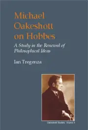 Michael Oakeshott on Hobbes by Ian Tregenza