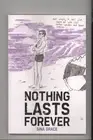 Nothing Lasts Forever by Sina Grace NEW Never Read TPB