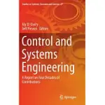 CONTROL AND SYSTEMS ENGINEERING: A REPORT ON FOUR DECADES OF CONTRIBUTIONS