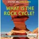 What Is the Rock Cycle?