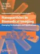 Nanoparticles in Biomedical Imaging: Emerging Technologies and Applications