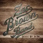 ONEMUSIC ♪ ZAC BROWN BAND - GREATEST HITS SO FAR... [CD]