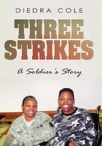 在飛比找博客來優惠-Three Strikes: A Soldier’s Sto