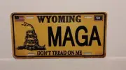 WYOMING MAGA MAKE AMERICA DON'T TREAD ON ME TRUMP METAL AUTO TAG PLATE