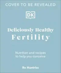 在飛比找博客來優惠-Deliciously Healthy Fertility: