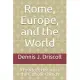 Rome, Europe, and the World: A Reader’’s History of the Catholic Church