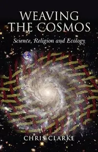 在飛比找博客來優惠-Weaving the Cosmos: Science, R