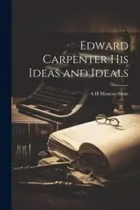 在飛比找博客來優惠-Edward Carpenter His Ideas and