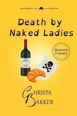 Death by Naked Ladies: A clean cozy mystery with a bit of ooh-la-la