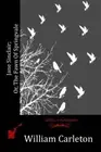 Jane Sinclair; Or, The Fawn Of Springvale. Carleton 9781523973071 New<|