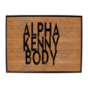 Alpha Kenny Body - Funny Novelty Doormat Man Cave Floor mat