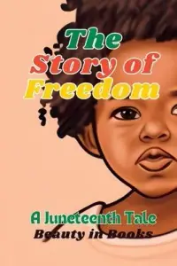 在飛比找博客來優惠-The Story of Freedom: A Junete