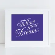 Follow your dreams purple 10x8 nursery print kids room decor