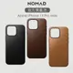 【美國NOMAD】適用 iPhone 15 Pro Max (6.7") 嚴選Classic皮革保護殼-黑/棕/褐