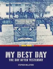 My Best Day...The Day After Yesterday by Stephen Williford Hardcover Book