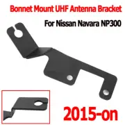 UHF/Phone Bonnet Mount Antenna Bracket For Nissan Navara NP300 2015-2023 Black