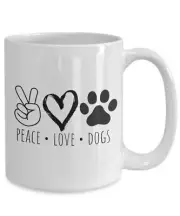 Peace, Love, Dogs, Mug, Peace Mug, Love Mug, Dogs Mug, Coffee Mug Tea Mug.