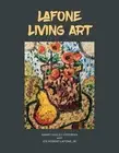 LaFone Living Art by Joe Robert Lafone, Jr (English) Paperback Book