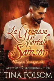 La Graziosa Mortale di Samson by Tina Folsom Paperback Book