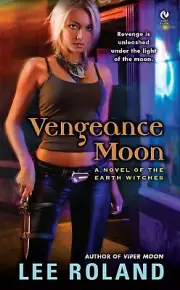 Vengeance Moon: A Novel of the Earth Witches -Lee Roland Fiction Book Aus Stock