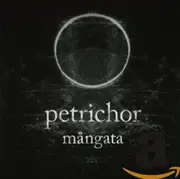 Mangata -Petrichor CD