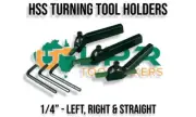 Lathe Turning Tool Holder 1/4" (Includes HSS) 3pc Set Left, Right & Straight
