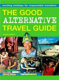 在飛比找三民網路書店優惠-Good Alternative Travel Guide 