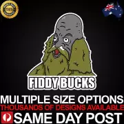 DONNY FIDDY BUCKS Vinyl Car Sticker Decal Cheap Aussie Meme Sassy Big Lez Show