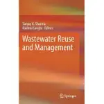 WASTEWATER REUSE AND MANAGEMENT