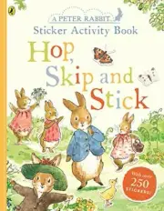 Peter Rabbit Hop, Skip, Stick Sticker Activity, Potter 9780241371749 New..