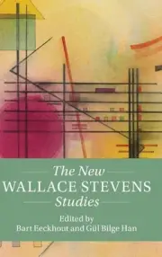 The New Wallace Stevens Studies by Bart Eeckhout (English) Hardcover Book
