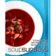 Soup Sundays: A Soup Cookbook with Delicious Soup Recipes