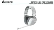 Corsair HS80 RGB Wireless White- Dolby Atoms, 50mm Driver, Ultra comfort, Hyper Fast Slipstream 20Hrs Wireless - Gaming Headset PS5 Headphones