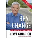 REAL CHANGE: FROM THE WORLD THAT FAILS TO THE WORLD THAT WORKS