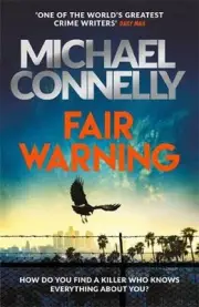 Fair Warning by Michael Connelly Hardcover Book