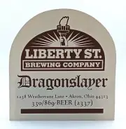 Beer Coaster-Liberty St Brewing Company Dragonslayer Akron Ohio-S452