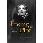 LOSING THE PLOT: FILM AND FEELING IN THE MODERN NOVEL