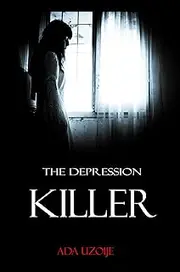 The Depression Killer