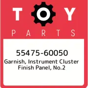 55475-60050 Toyota Garnish, instrument cluster finish panel, no.2 5547560050, Ne
