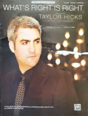 What's Right is Right - Taylor Hicks - Piano/Vocal/Chords Sheet Music