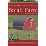 HOW TO OPEN & OPERATE A FINANCIALLY SUCCESSFUL SMALL FARM