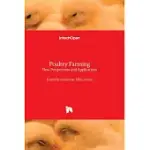 POULTRY FARMING - NEW PERSPECTIVES AND APPLICATIONS