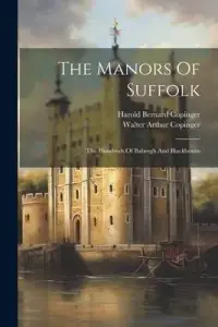 在飛比找博客來優惠-The Manors Of Suffolk: The Hun