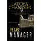 The Case Manager: Shattered Lives Series