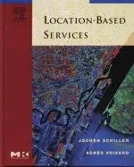 LOCATIOBN-BASED SERVICES J.SCHILLER 2004 MORGAN KAUFMANN (MK)