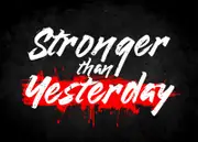 [Namly Design] Poster - Stronger than Yesterday