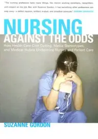 在飛比找博客來優惠-Nursing Against the Odds: How 