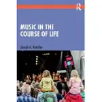 MUSIC IN THE COURSE OF LIFE